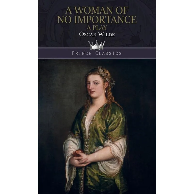 A Woman Of No Importance