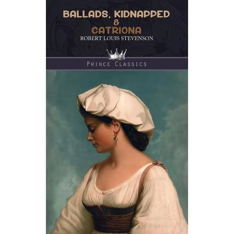 Ballads, Kidnapped & Catriona