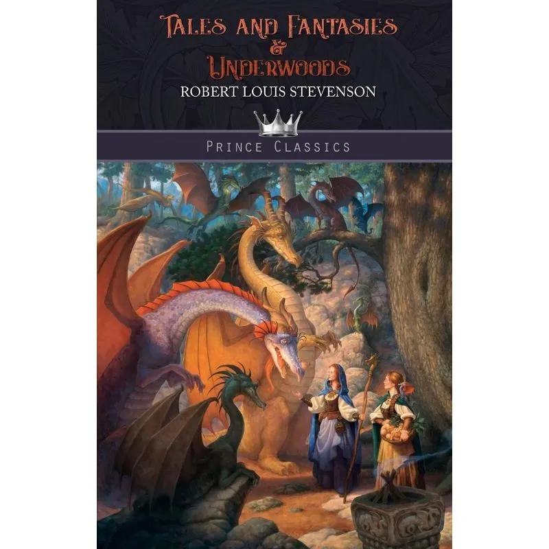 Tales and Fantasies & Underwoods