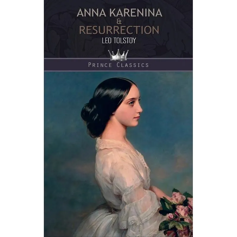 Anna Karenina & Resurrection