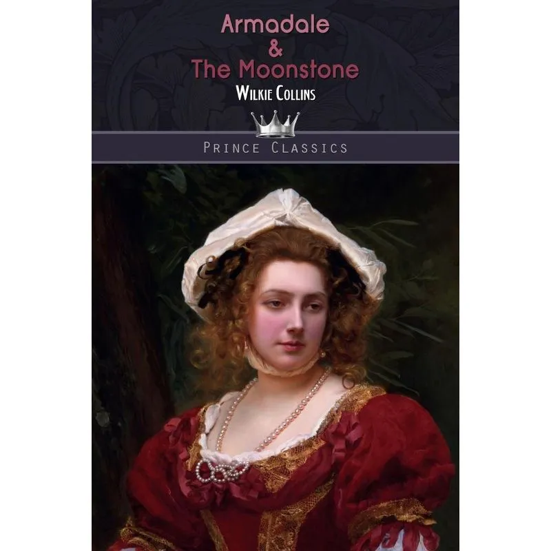 Armadale & The Moonstone