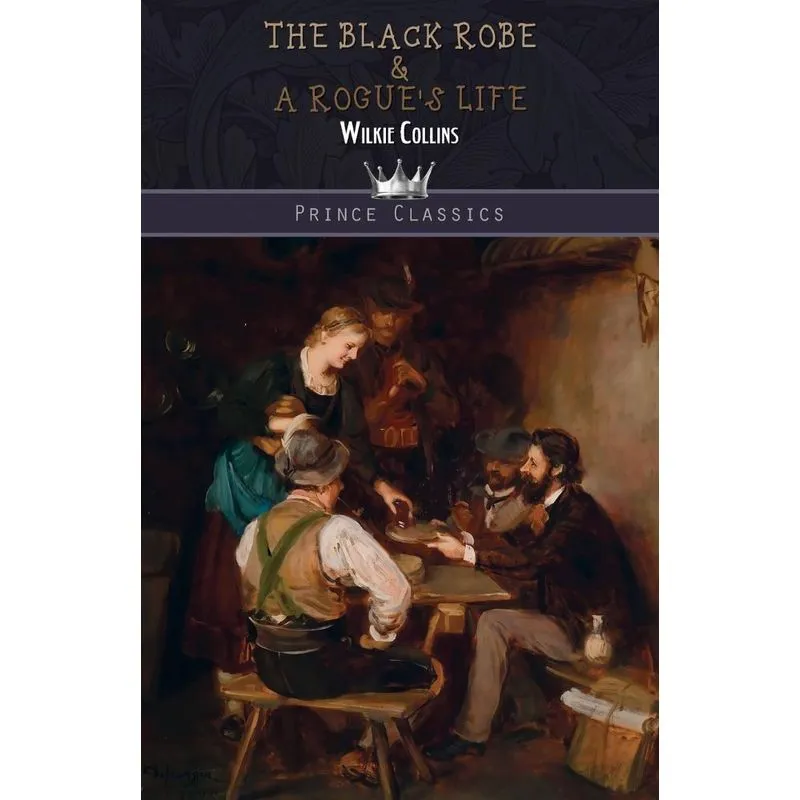 The Black Robe & A Rogues Life