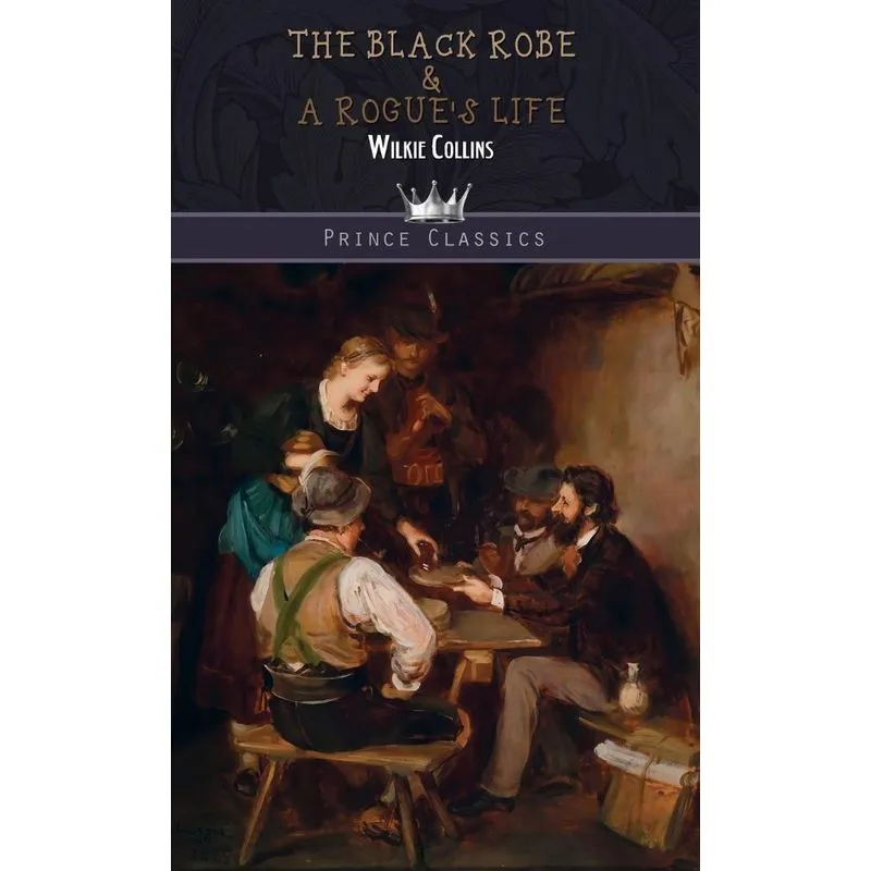 The Black Robe & A Rogues Life