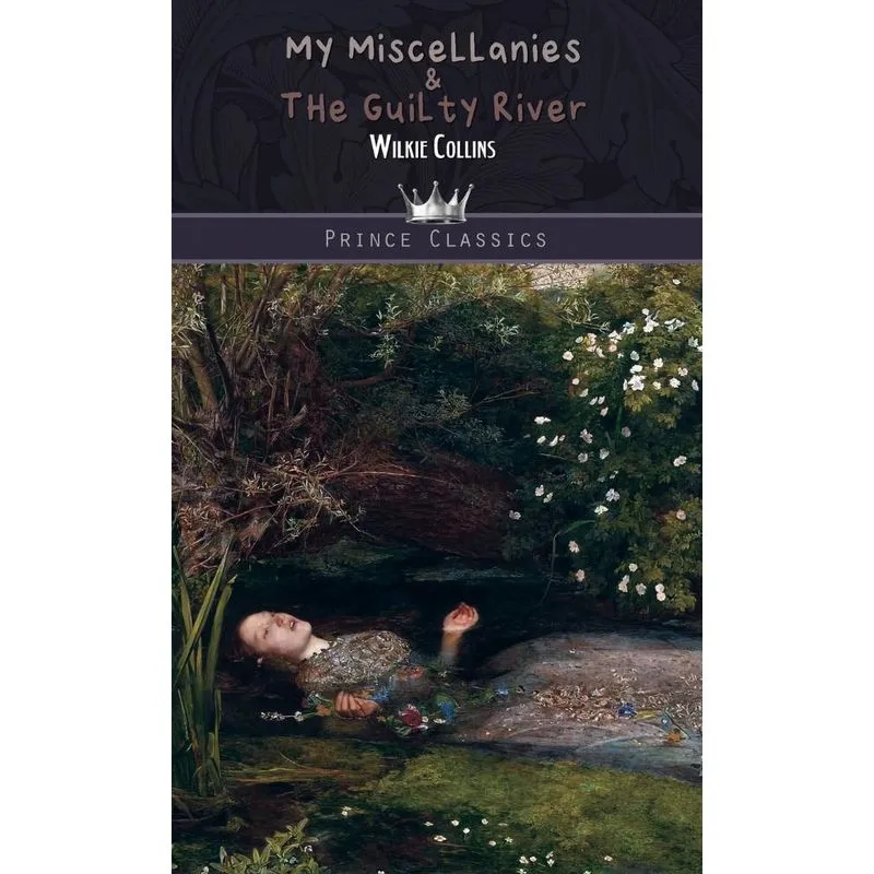 My Miscellanies & The Guilty River