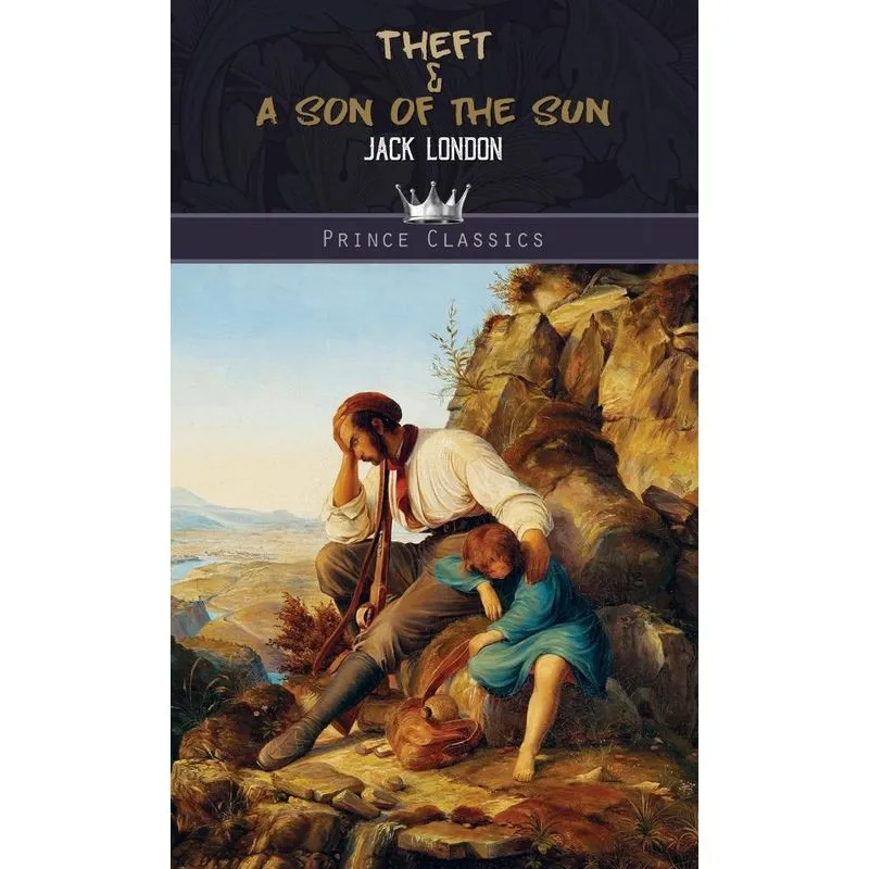 Theft & A Son of the Sun