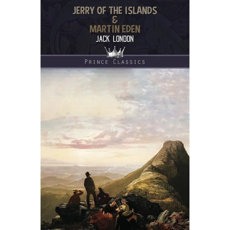Jerry of the Islands & Martin Eden