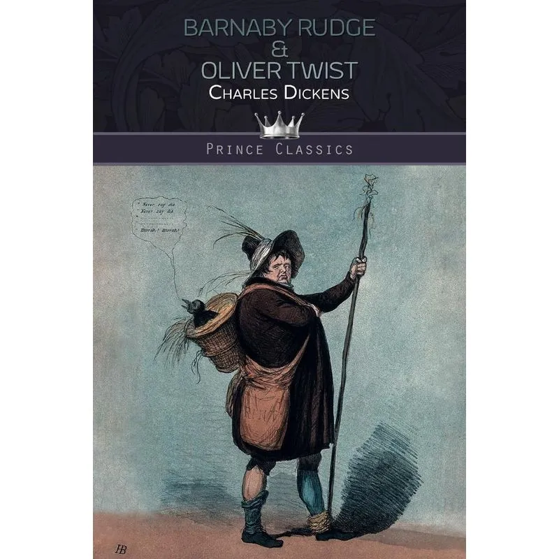 Barnaby Rudge & Oliver Twist