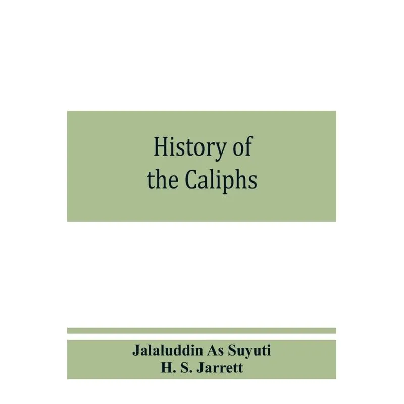 History of the caliphs