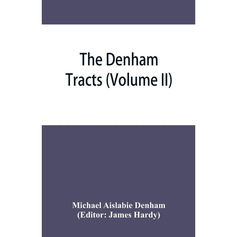 The Denham tracts