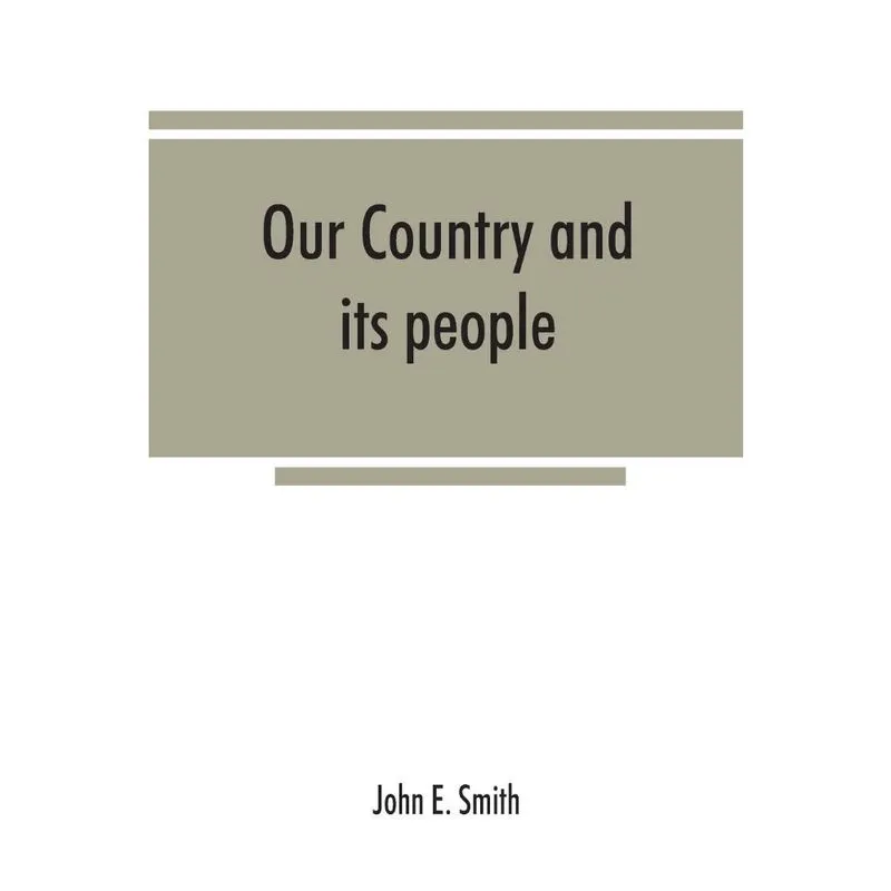 Our country and its people; a descriptive and biographical record of Madison County, New York;