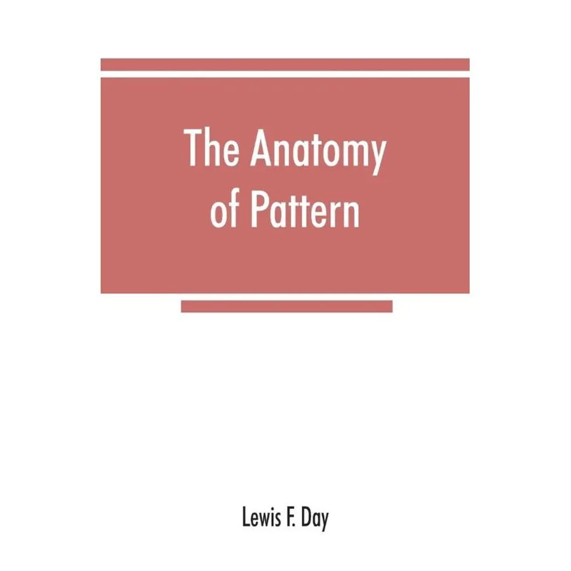 The anatomy of pattern