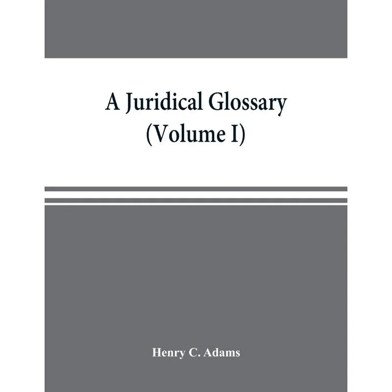 A juridical glossary