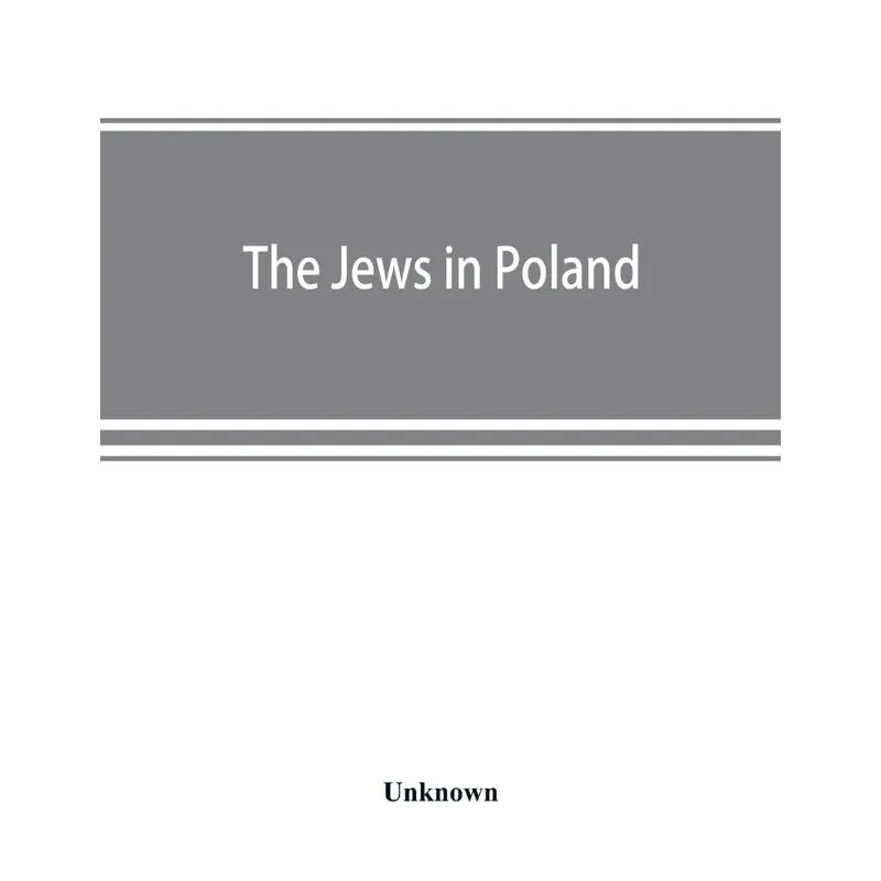 The Jews in Poland