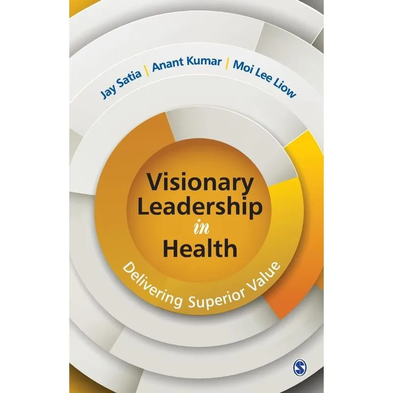 Visionary Leadership in Health