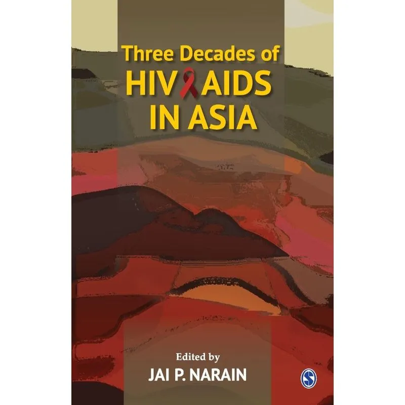 Three Decades of HIV/AIDS in Asia