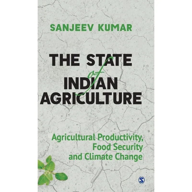 The State of Indian Agriculture