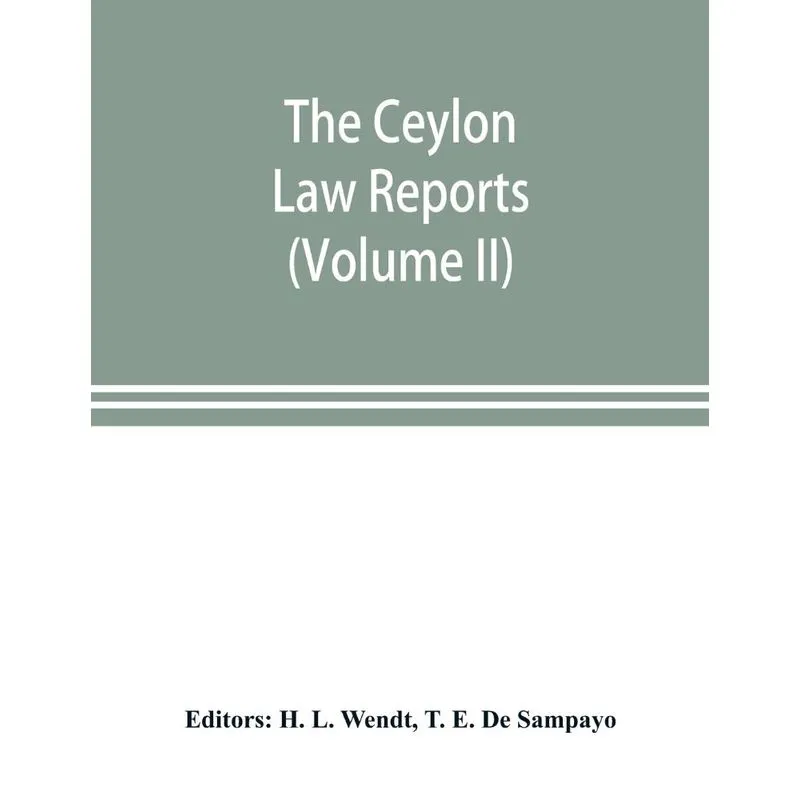 The Ceylon Law reports