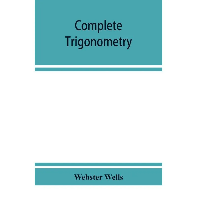 Complete trigonometry