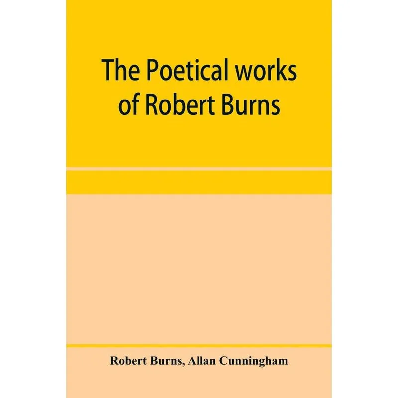 The poetical works of Robert Burns