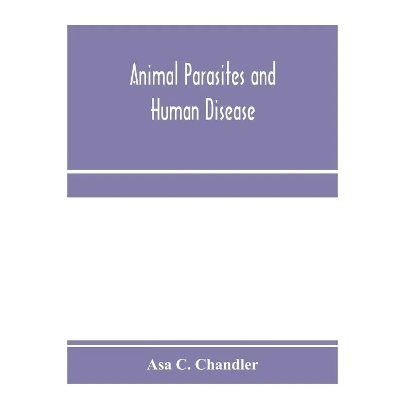 Animal parasites and human disease