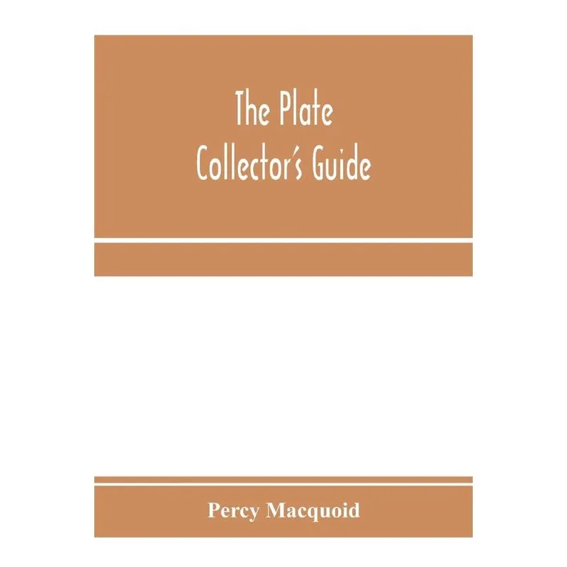 The plate collectors guide