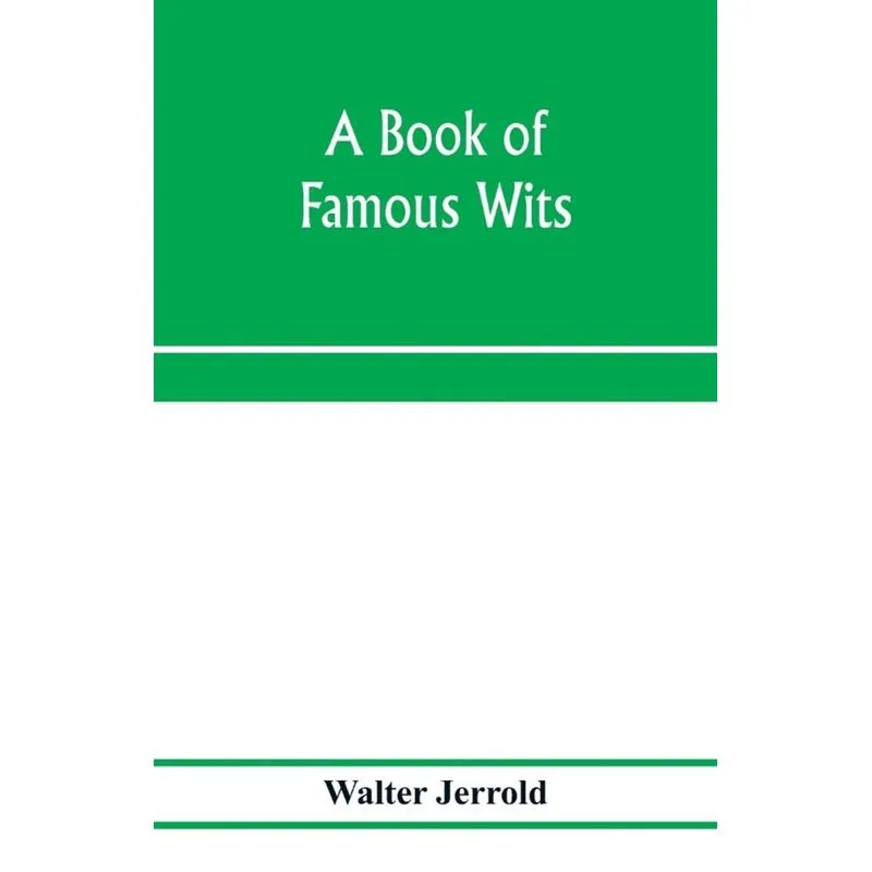 A book of famous wits