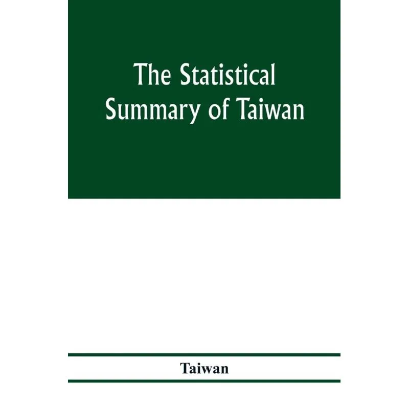 The statistical summary of Taiwan