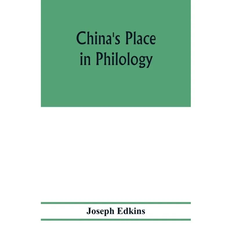 Chinas place in philology