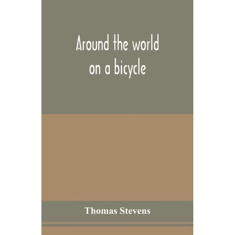 Around the world on a bicycle