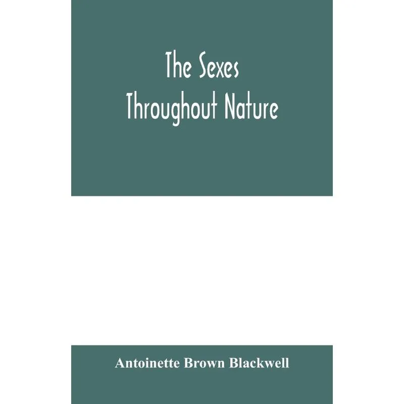 The sexes throughout nature