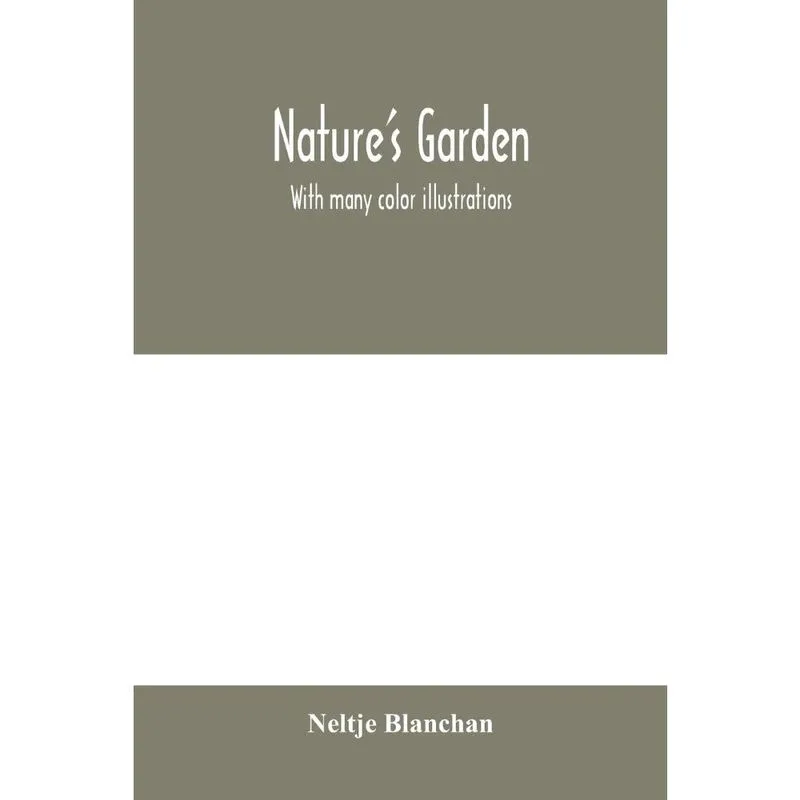 Natures garden
