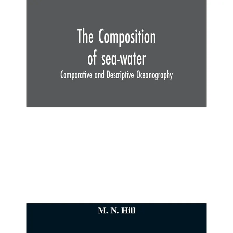 The Composition of sea-water