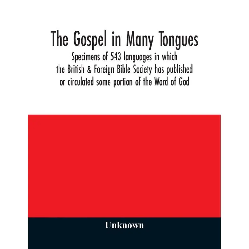 The Gospel in many tongues