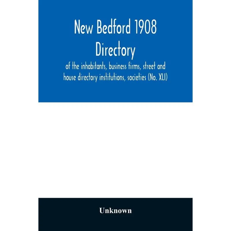 New Bedford 1908 directory