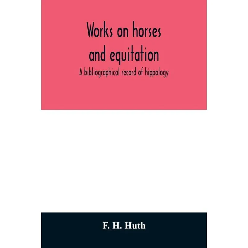 Works on horses and equitation