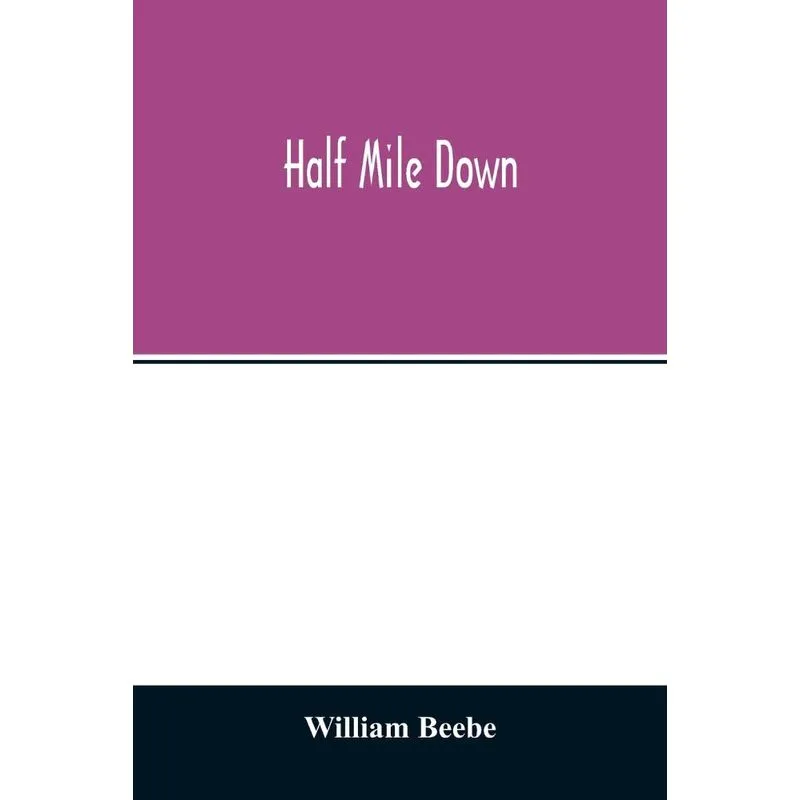 Half mile down