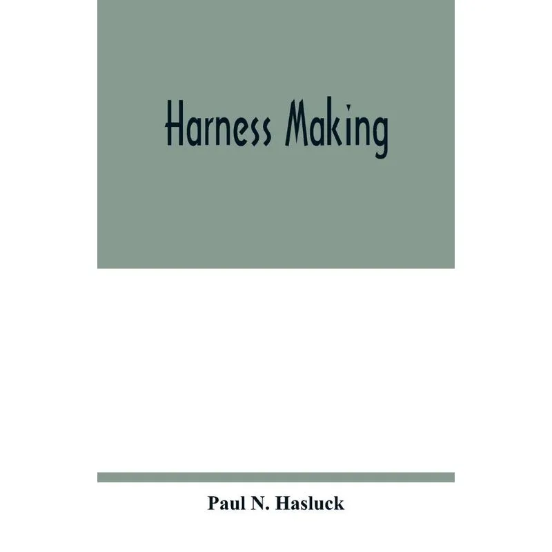 Harness making
