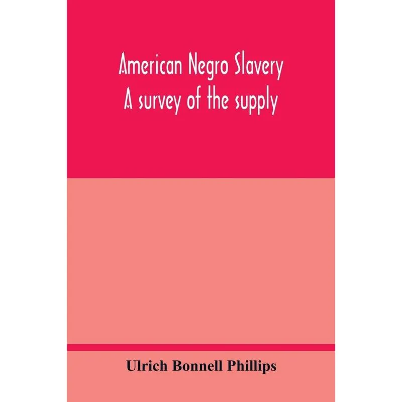 American Negro slavery