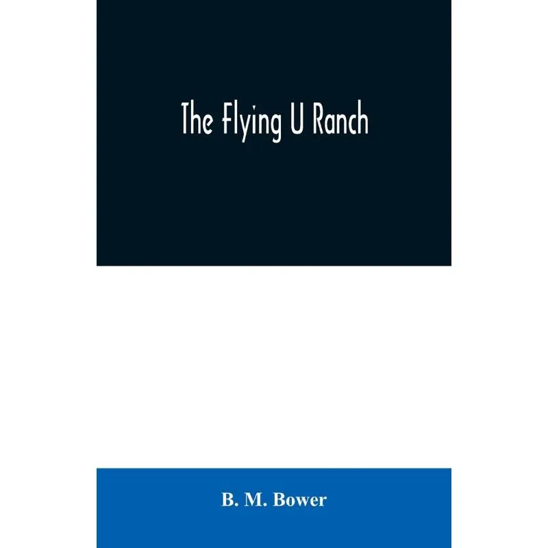 The Flying U Ranch
