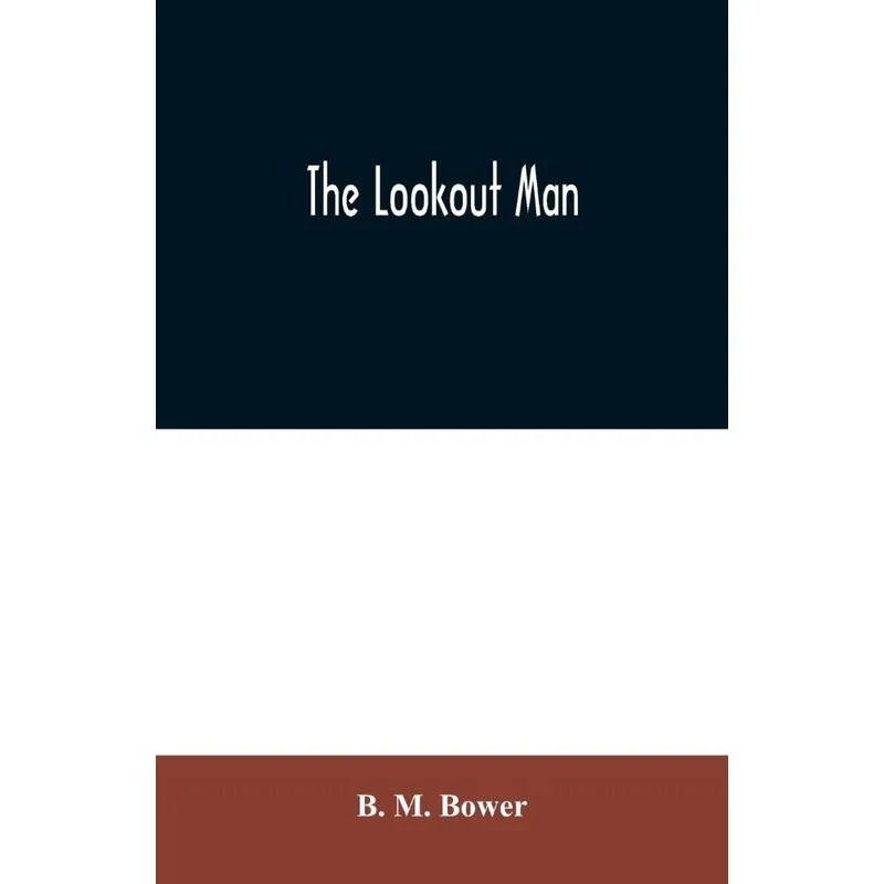 The Lookout Man