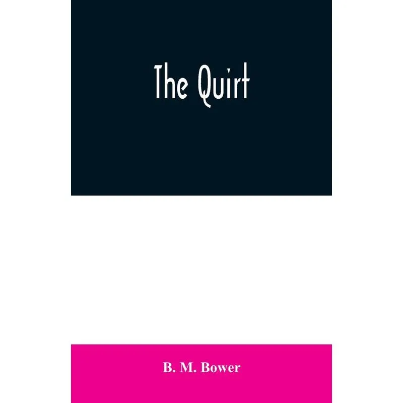 The Quirt
