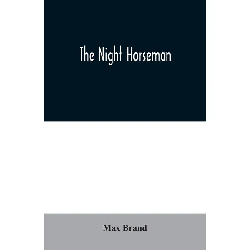 The Night Horseman
