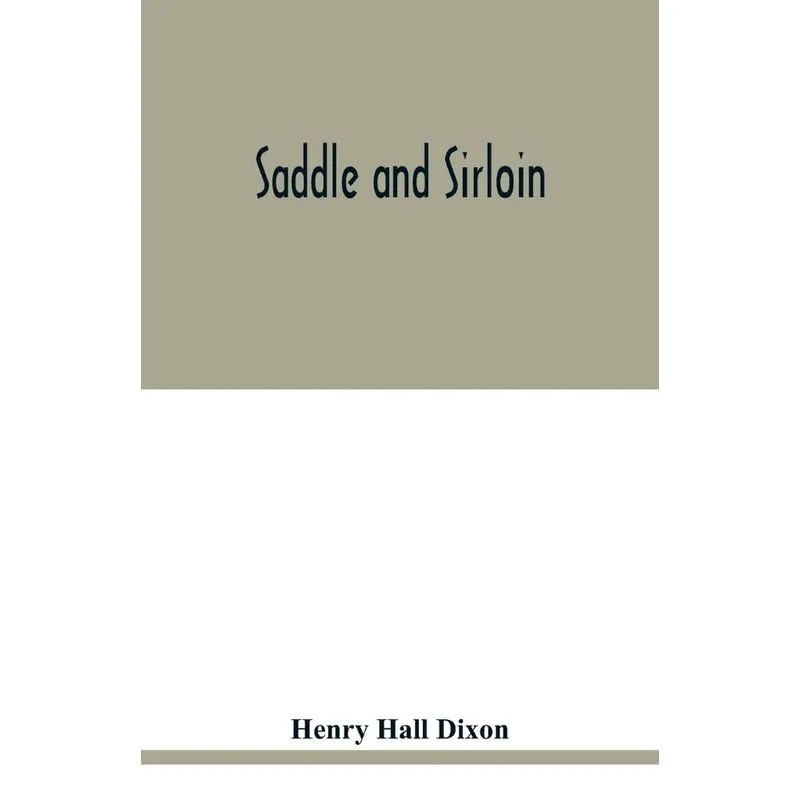 Saddle and sirloin