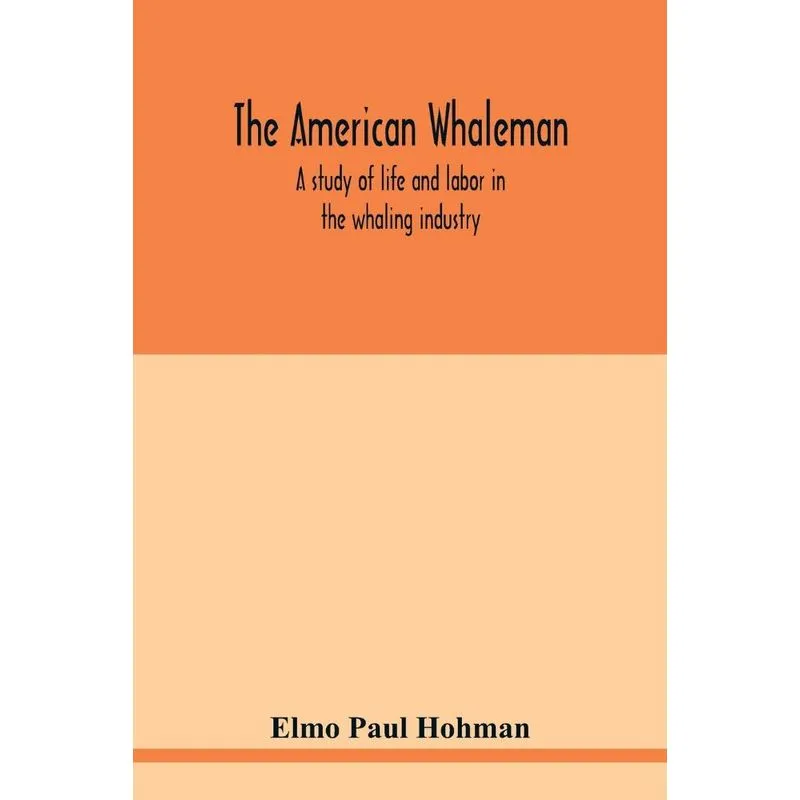 The American whaleman