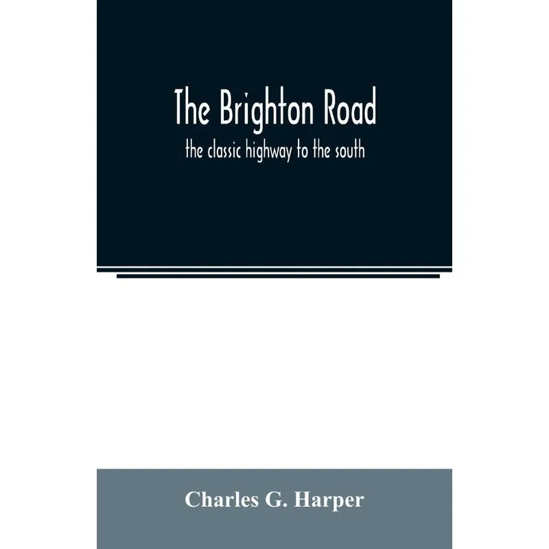 The Brighton road
