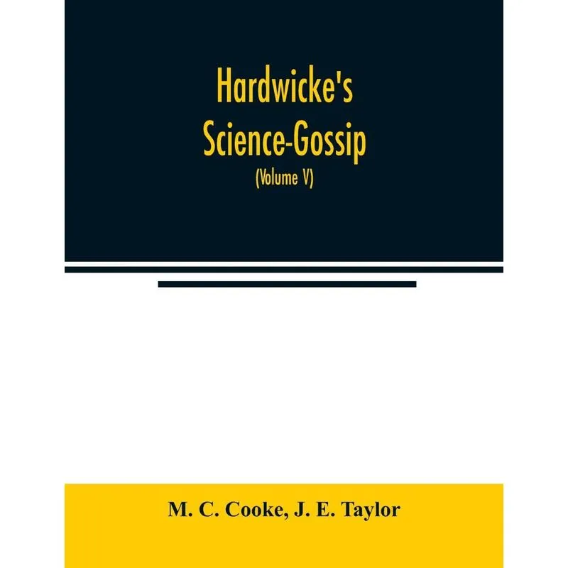 Hardwickes Science-Gossip