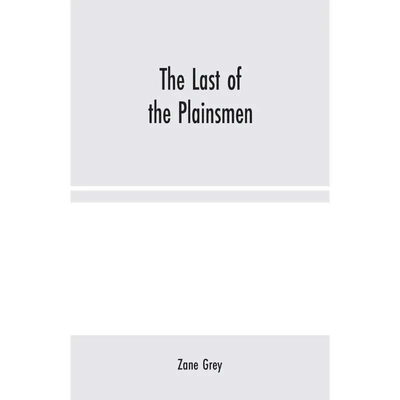 The Last of the Plainsmen