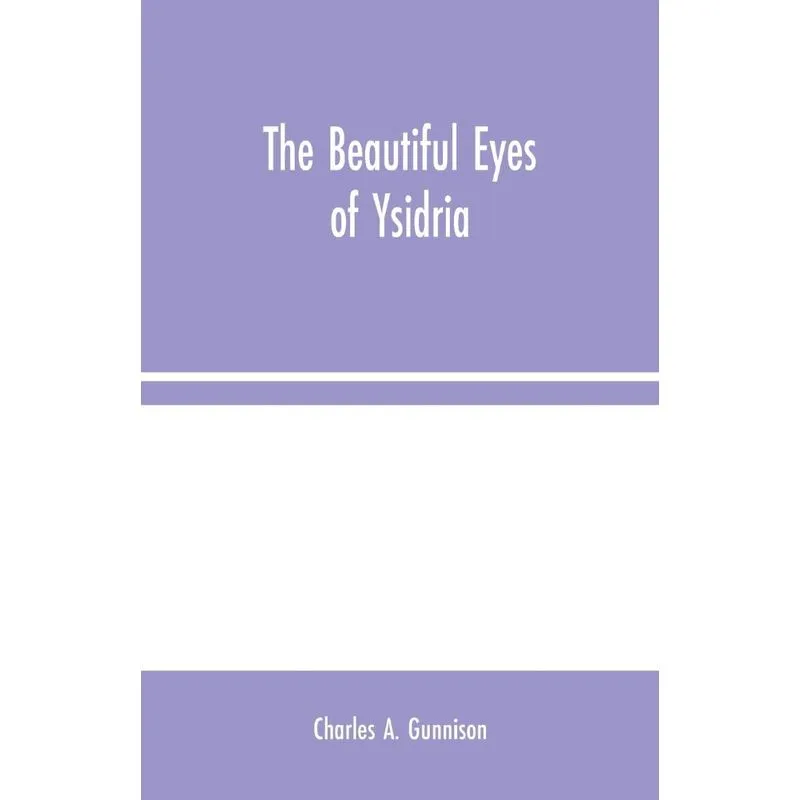 The Beautiful Eyes of Ysidria