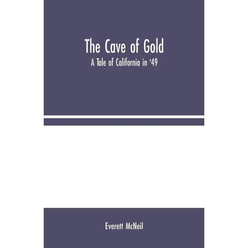 The Cave of Gold