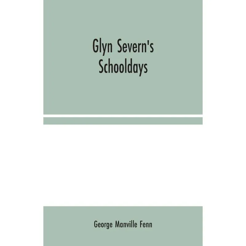 Glyn Severns Schooldays